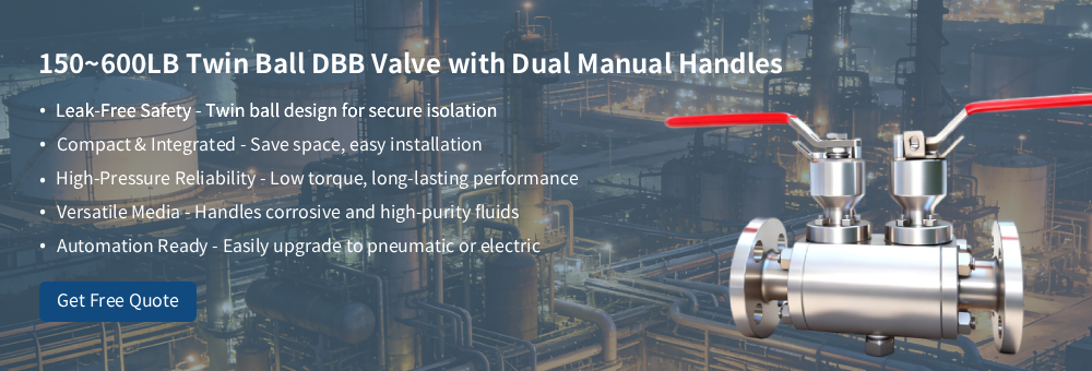 True DBB Twin Ball Valve Válvula de bola manual doble DBB