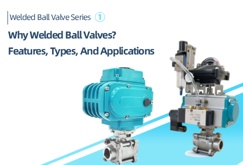Welded Ball Valve Banner (2).jpg